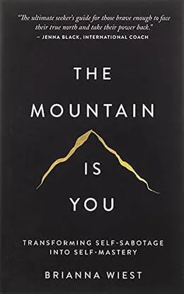 The Mountain Is You